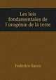 Les lois fondamentales de l`orognie de la terre, Federico Sacco 