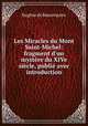 Les Miracles du Mont Saint-Michel: fragment d`un mystre du XIVe sicle, publi avec introduction, 