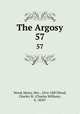 The Argosy. 57, Wood, Henry, Mrs., 1814-1887,Wood, Charles W. (Charles William), b. 1850? 