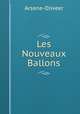 Les Nouveaux Ballons, Arsene-Oliveer 