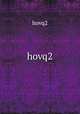 hovq2, hovq2 
