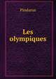 Les olympiques, Pindarus 