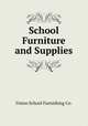 School Furniture and Supplies, Union School Furnishing Co. 