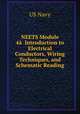 NEETS Module 4Introduction to Electrical Conductors, Wiring Techniques, and Schematic Reading, US Navy 