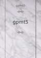 gpmt5, gpmt5 