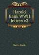 Harold Bank WWII letters v2, Netta Bank 