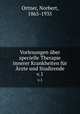 Vorlesungen ber specielle Therapie innerer Krankheiten fr rzte und Studirende. v.1, Ortner, Norbert, 1865-1935 