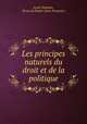 Les principes naturels du droit et de la politique, 