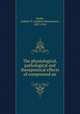 The physiological, pathological and therapeutical effects of compressed air, Smith, Andrew H. (Andrew Heermance), 1837-1910 