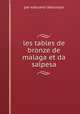 les tables de bronze de malaga et da salpesa, par edouard laboulaye 