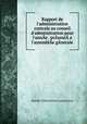 Rapport de l`administration centrale au conseil d`administration pour l`anne . prsent a l`assemble gnerale, Jewish Colonization Association 