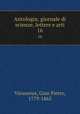 Antologia; giornale di scienze, lettere e arti. 16, Vieusseux, Gian Pietro, 1779-1863 