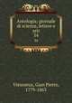 Antologia; giornale di scienze, lettere e arti. 34, Vieusseux, Gian Pietro, 1779-1863 