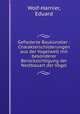 Gefiederte Bauknstler. Charakterschilderungen aus der Vogelwelt mit besonderer Bercksichtigung der Nestbauart der Vgel, Wolf-Harnier, Eduard 
