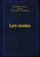 Les noms, 