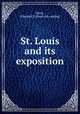 St. Louis and its exposition, Hoch, Edmund S. [from old catalog] 