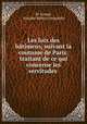 Les loix des btimens, suivant la coutume de Paris: traitant de ce qui concerne les servitudes ., M. Goupy, Antoine Babuty Desgodets 