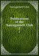 Publications of the Narragansett Club. 2, Narragansett Club 