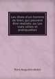 Les rves d`un homme de bien, qui peuvent tre raliss; ou Les vues utiles et pratiquables, Pons Augustin Alletz 