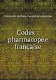 Codex : pharmacope franaise, 