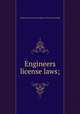 Engineers license laws;, American association of engineers. [from old catalog] 