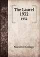 The Laurel. 1932, Mars Hill College 