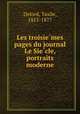 Les troisiemes pages du journal Le Siecle, portraits moderne, Delord, Taxile, 1815-1877 