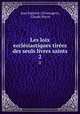 Les loix ecclsiastiques tires des seuls livres saints. 2, Jean Baptiste ] [Fromageot, Claude Morin 