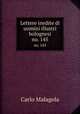 Lettere inedite di uomini illustri bolognesi. no. 145, Carlo Malagola 