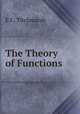 The Theory of Functions, E.C. Titchmarsh 