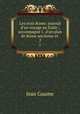 Les trois Rome: journal d`un voyage en Italie ; accompagn 1. d`un plan de Rome ancienne et .. 2, Jean Gaume 
