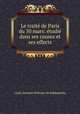 Le trait de Paris du 30 mars: tudi dans ses causes et ses effects, Louis Antoine Debrauz de Saldapenna 