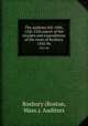 The auditors 6th-10th, 12th-15th report of the receipts and expenditures of the town of Roxbury. 1845/46, Roxbury (Boston, Mass.). Auditors 