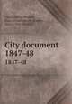 City document. 1847-48, Charlestown (Boston, Mass.),Charlestown (Boston, Mass.). City Council 