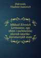 Михаил Юрьевич Лермонтов, его жизнь и сочинения; сборник историко-литературных статей, Pokrovski, Vladimir Ivanovich 