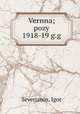 Vernna; pozy 1918-19 g.g, Severianin, Igor 