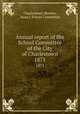 Annual report of the School Committee of the City of Charlestown. 1871, Charlestown (Boston, Mass.). School Committee 