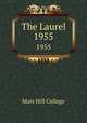 The Laurel. 1955, Mars Hill College 