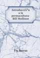 Introduccin a la permacultura-Bill Mollison, Fm Sierras 