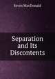 Separation and Its Discontents, Kevin MacDonald 