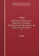 Lettres de Marie de Rabutin-Chantal, Marquise de Svign, sa fille et ses amis. 9, 