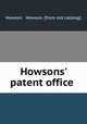 Howsons` patent office, Howson & Howson. [from old catalog] 
