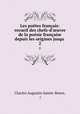 Les potes franais: recueil des chefs-d`uvre de la posie franaise depuis les origines jusqu .. 2, Charles Augustin Sainte-Beuve, ( 