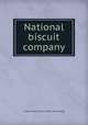 National biscuit company, United States. Courts. [from old catalog] 