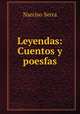 Leyendas: Cuentos y poesfas, Narciso Serra 