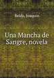 Una Mancha de Sangre, novela, 