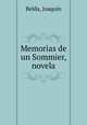 Memorias de un Sommier, novela, 