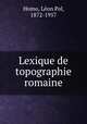 Lexique de topographie romaine, 