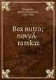 Без нутра; новый рассказ, 