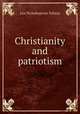 Christianity and patriotism, Лев Николаевич Толстой 